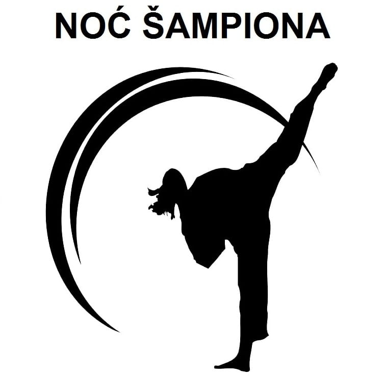 NAJAVA TURNIRA “NOĆ ŠAMPIONA”